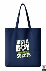 Just A Boy Who Loves Soccer Tote Bag - Image 6