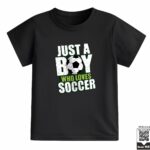 Kids Just A Boy Who Loves Soccer Graphic T-Shirt