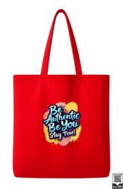 Be Authentic Be You Stay True Tote Bag - Image 8