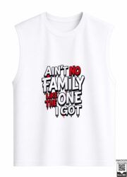 Ain't No Family Like The One I Got Sleeveless Vest - Image 3
