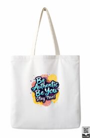 Be Authentic Be You Stay True Tote Bag - Image 9