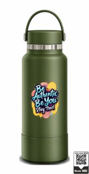Be Authentic Be You Stay True Stainless Steel Water Bottle - Image 5