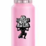I Believe In Me Atlas Stone Stainless Steel Water Bottle