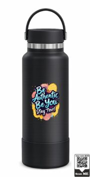 Be Authentic Be You Stay True Stainless Steel Water Bottle - Image 10
