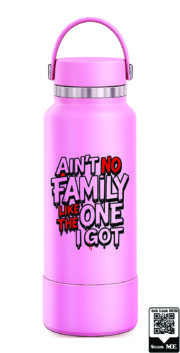 Ain't No Family Like The One I Got Stainless Steel Water Bottle - Image 8