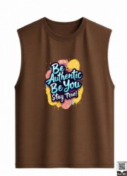 Be Authentic Be You Stay True Sleeveless Vest - Image 10