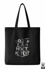 Sorry I Am Not Perfect Tote Bag - Image 2