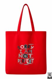 Sorry I Am Not Perfect Tote Bag - Image 4