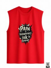 Pain Is Temporary Ink Is Forever Sleeveless Vest - Image 4