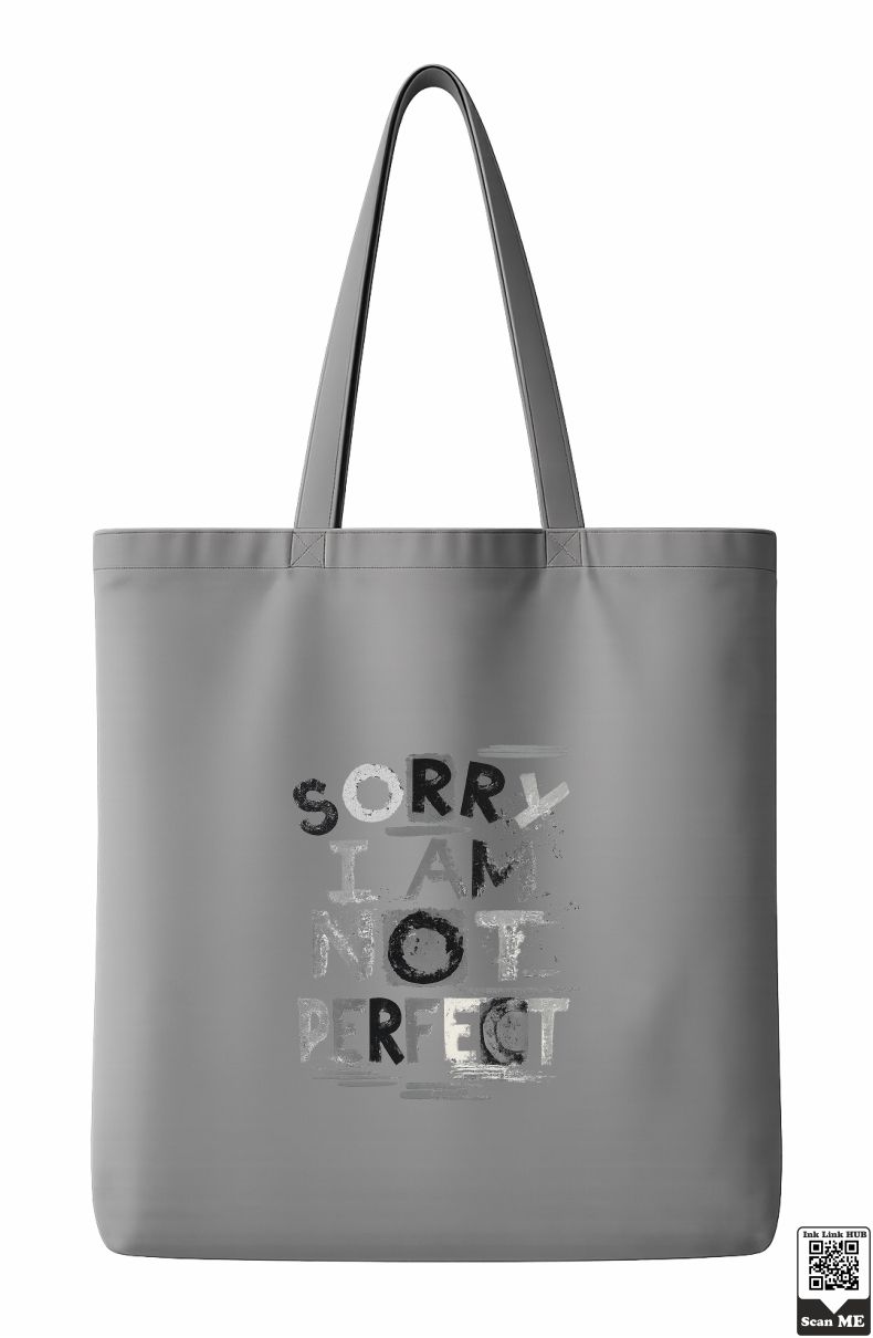Group of 2 Objects (75) Sorry I Am Not Perfect Tote Bag - Image 1