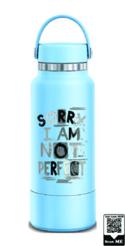 Sorry I Am Not Perfect Stainless Steel Water Bottle - Image 4