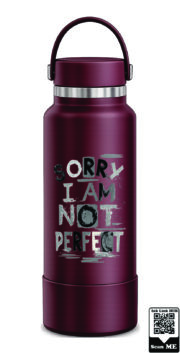 Sorry I Am Not Perfect Stainless Steel Water Bottle - Image 6