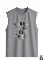 Sorry I Am Not Perfect Sleeveless Vest - Image 8