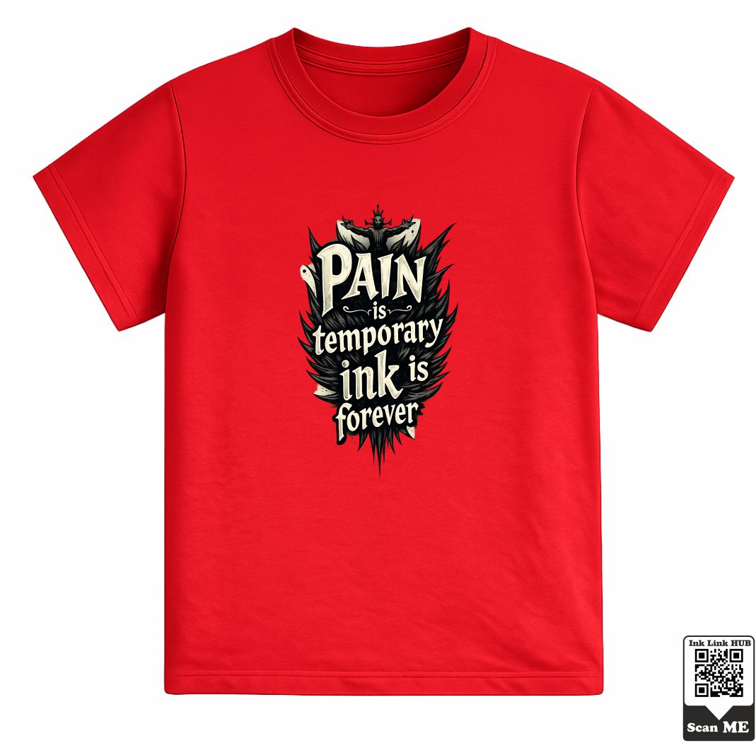 Group of 2 Objects (93) Kids Pain Is Temporary Ink Is Forever Graphic T-Shirt - Image 1