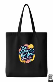Be Authentic Be You Stay True Tote Bag - Image 10