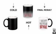 I Have My Own Style Heat-Changing Magic Coffee Mug