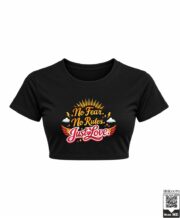 No Fear No Rules Just Love Crop Top - Image 8