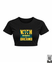 Die With Memories Not Dreams Crop Top - Image 2