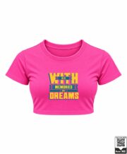 Die With Memories Not Dreams Crop Top - Image 4