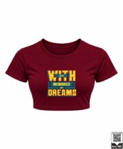 Die With Memories Not Dreams Crop Top - Image 5